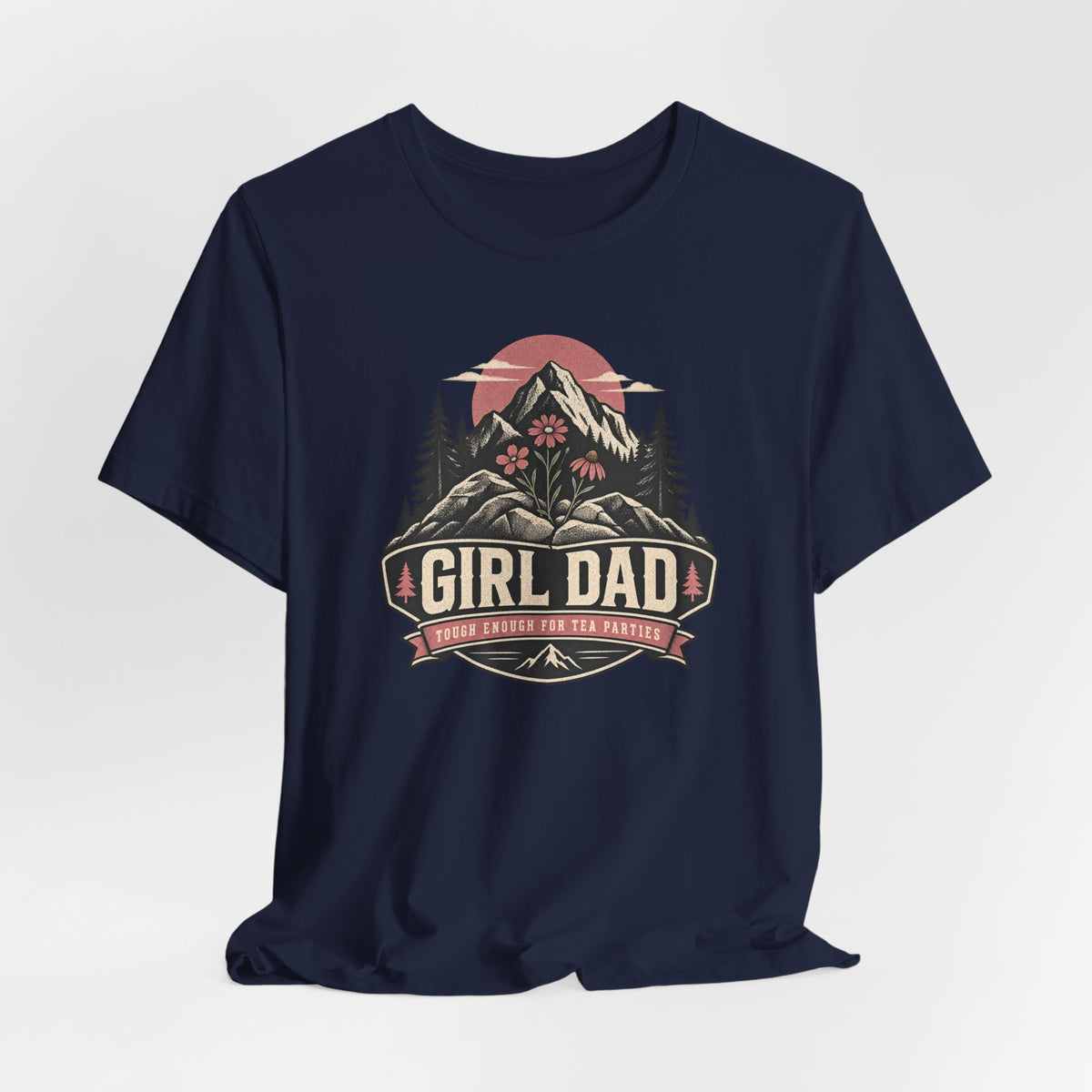 Girl Dad T-Shirt — Outdoor Mountain Camping Tee for Proud Fathers