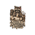 Running on Caffeine & Contempt Raccoon Sticker