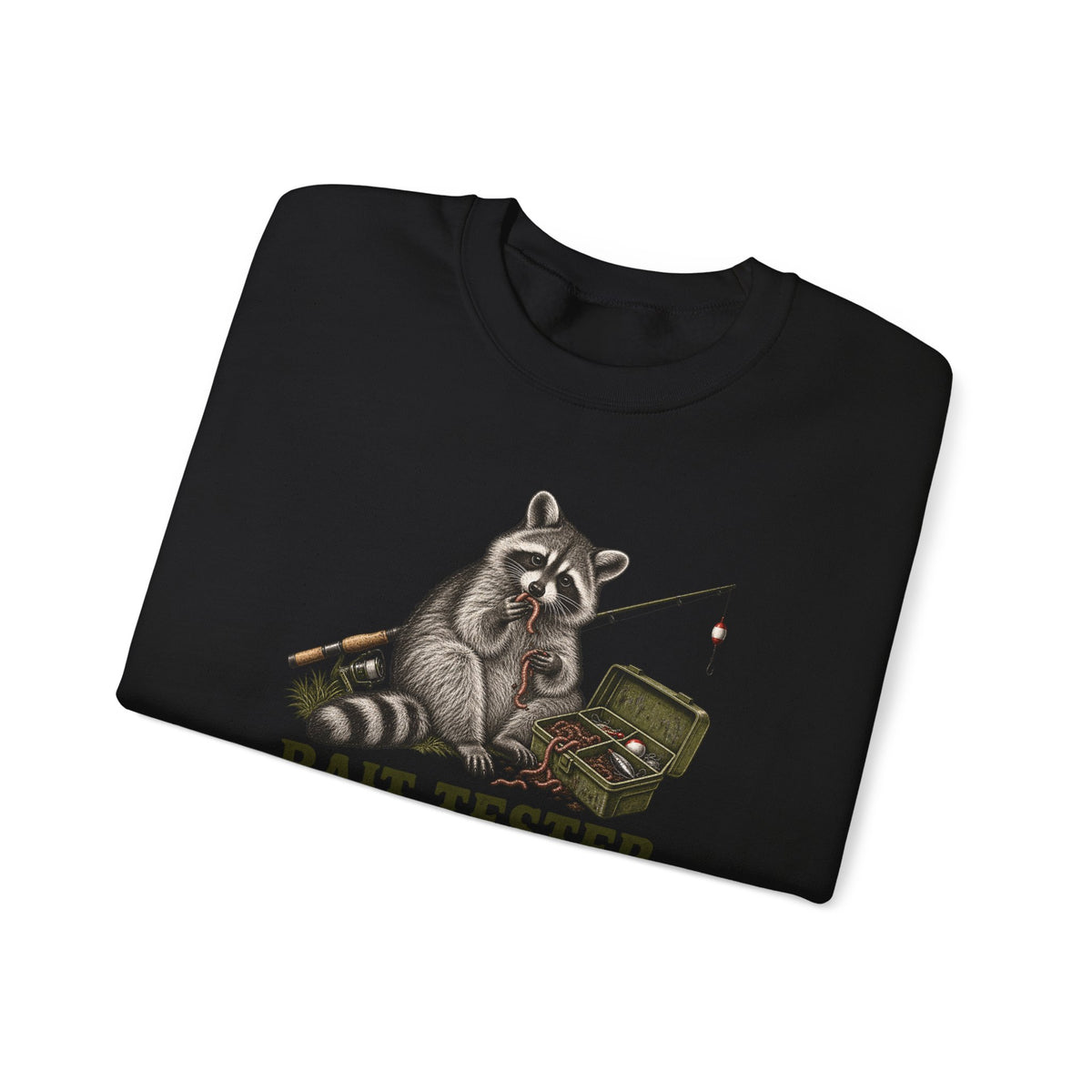Bait Tester Sweatshirt — Funny Raccoon Fishing Crewneck for Anglers