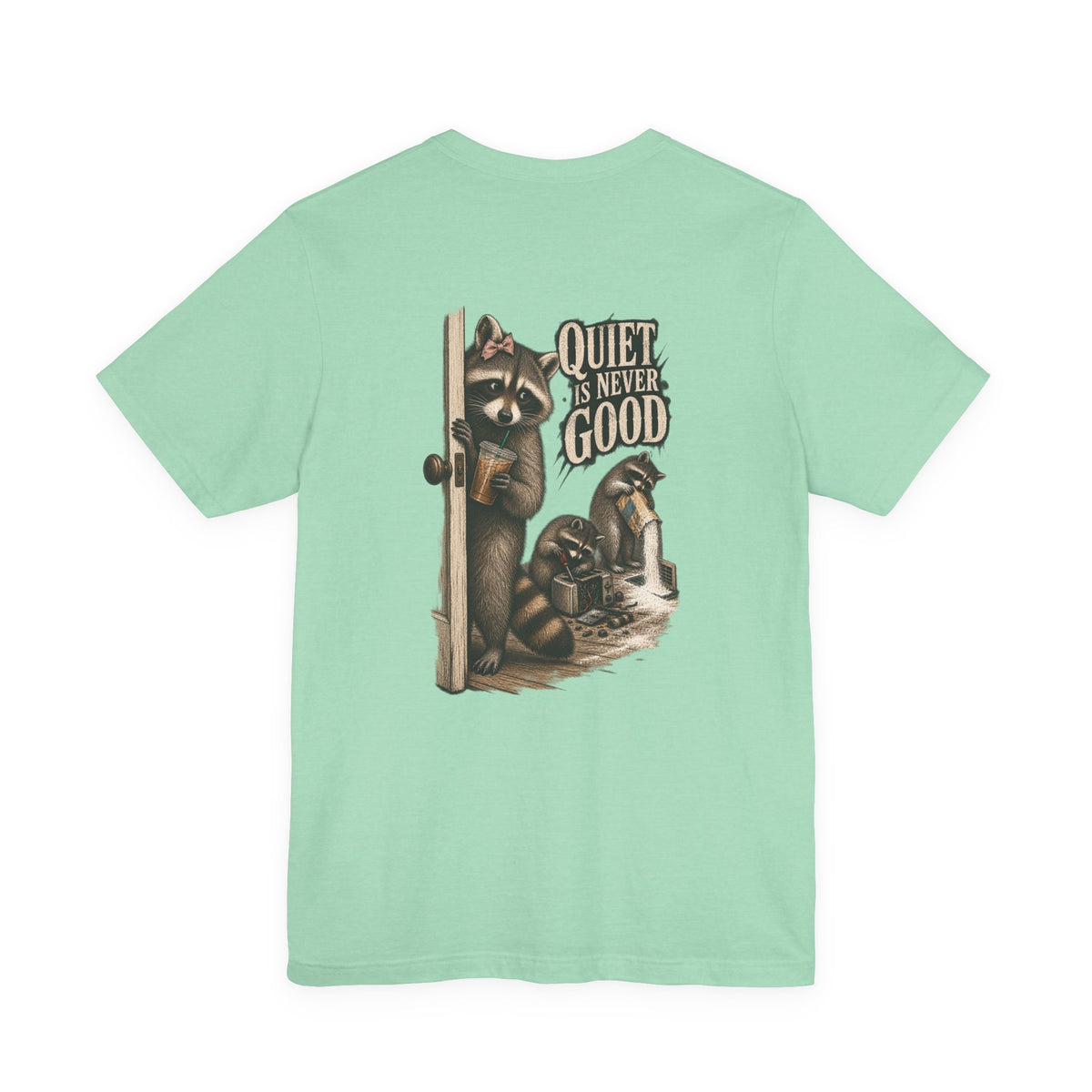 Quiet Is Never Good Tee - Brandy