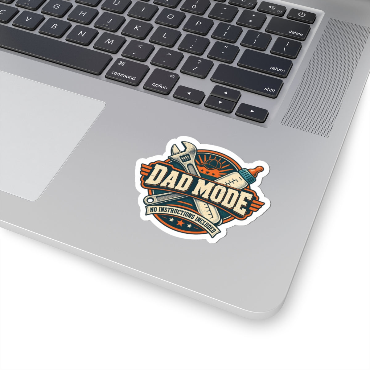 Dad Mode Kiss-Cut Sticker — 'No Instructions Included' Vintage Dad Tools Design
