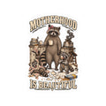 Motherhood Is Beautiful Sticker
