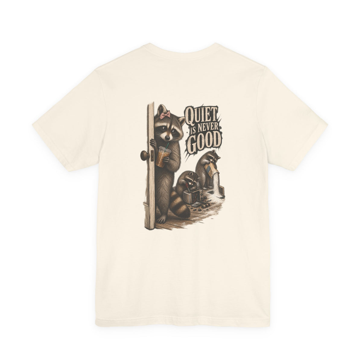 Quiet Is Never Good Tee - Brandy