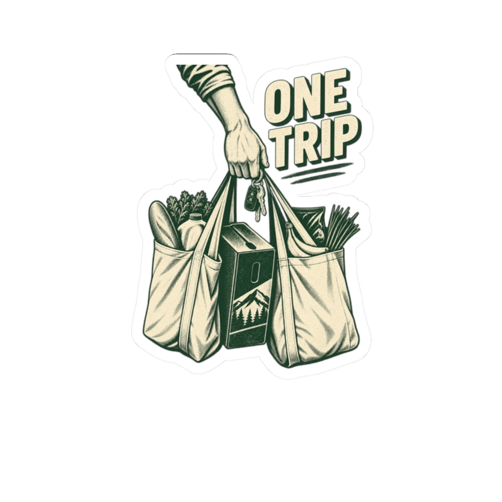 One Trip Grocery Tote Sticker — Kiss-Cut Vinyl Sticker